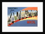 Greetings from Kalamazoo, Michigan by Anonymous