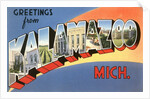 Greetings from Kalamazoo, Michigan by Anonymous