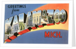 Greetings from Kalamazoo, Michigan by Anonymous