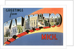 Greetings from Kalamazoo, Michigan by Anonymous