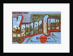 Greetings from Kansas City, Missouri, Heart of America by Anonymous