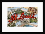 Greetings from St. Louis, Missouri by Anonymous