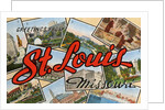 Greetings from St. Louis, Missouri by Anonymous