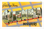Greetings from Columbia, Missouri by Anonymous