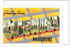 Greetings from Columbia, Missouri by Anonymous