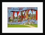 Greetings from Jackson, Mississippi by Anonymous