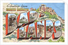 Greetings from Bad-Lands, North Dakota by Anonymous