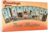 Greetings from Alamogordo, New Mexico by Anonymous