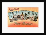 Greetings from Alamogordo, New Mexico by Anonymous