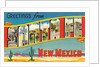 Greetings from Santa Fe, New Mexico by Anonymous