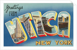 Greetings from Utica, New York by Anonymous
