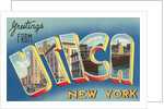 Greetings from Utica, New York by Anonymous