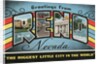 Greetings from Reno, Nevada, the Biggest Little City in the World by Anonymous
