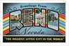 Greetings from Reno, Nevada, the Biggest Little City in the World by Anonymous