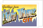 Greetings from New York City by Anonymous