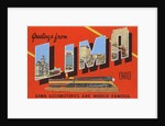 Greetings from Lima, Ohio, Lima Locomotives are World Famous by Anonymous