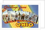 Greetings from Cincinnati, Ohio by Anonymous