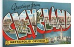 Greetings from Cleveland, Metropolis of Ohio by Anonymous