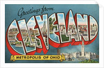 Greetings from Cleveland, Metropolis of Ohio by Anonymous