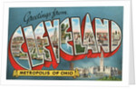Greetings from Cleveland, Metropolis of Ohio by Anonymous