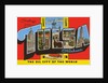 Greetings from Tulsa, Oklahoma, the Oil City of the World by Anonymous