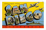 Greetings from San Diego, California by Anonymous