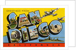 Greetings from San Diego, California by Anonymous