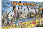Greetings from San Diego, California by Anonymous