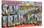 Greetings from San Francisco, California by Anonymous