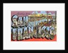 Greetings from San Francisco, California by Anonymous