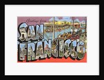Greetings from San Francisco, California by Anonymous