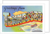 Greetings from Tennessee by Anonymous