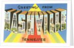 Greetings from Nashville, Tennessee by Anonymous
