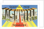 Greetings from Nashville, Tennessee by Anonymous