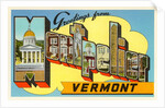Greetings from Montpelier, Vermont by Anonymous