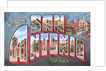 Greetings from San Antonio, Texas by Anonymous