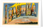Greetings from Tacoma, Washington by Anonymous