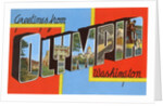 Greetings from Olympia, Washington by Anonymous
