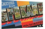 Greetings from Spokane, Washington by Anonymous