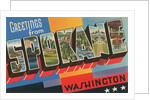 Greetings from Spokane, Washington by Anonymous