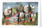 Greetings from Green Bay, Wisconsin by Anonymous