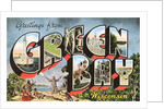 Greetings from Green Bay, Wisconsin by Anonymous