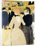 At the Moulin Rouge (La Gouloue and her Sister) by Henri de Toulouse-Lautrec