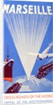 Marseille Crossroads of the World Advert c1940 by Anonymous