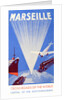 Marseille Crossroads of the World Advert c1940 by Anonymous