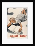 Give Books, German Poster by Anonymous