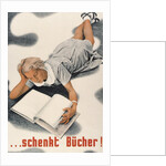 Give Books, German Poster by Anonymous