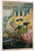 Visitez Rouen poster by P Bonnet
