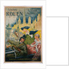 Visitez Rouen poster by P Bonnet