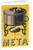 German Advertisement for Meta, Pot with Sterno Cube by Anonymous